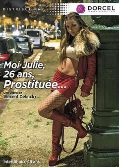 Moi Julie, 26 Ans, Prostituee